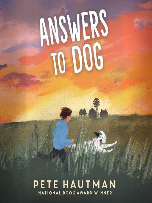 Title details for Answers to Dog by Pete Hautman - Available